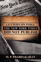 Letters on India the New York Times Did Not Publish