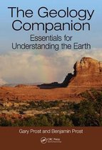 The Geology Companion Essentials for Understanding the Earth