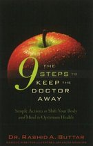 The 9 Steps to Keep the Doctor Away