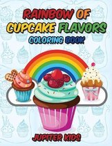 Rainbow Of Cupcake Flavors Coloring Book