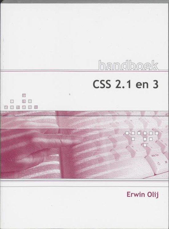 Cover van het boek 'Handboek CSS3' van Erwin Olij