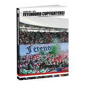 Feyenoord Jaarboek 2015-2016: Feyenoord Cupfighters!