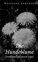 Die Hundeblume