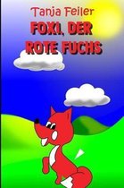 Foxi, Der Rote Fuchs