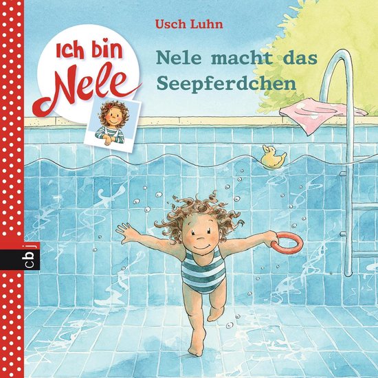 Ich bin Nele - Die Erzählbände 11 - Ich bin Nele - Nele ma ... - cover