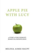 Apple Pie with Lucy
