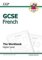 GCSE French Workbook (Including Answers) Higher (A*-G Course)