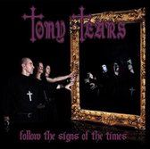 Tony Tears - Follow The Signs Of The Times (CD)