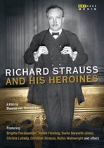 Richard Strauss And His Heroins