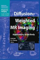 Medical Radiology - Diffusion-Weighted MR Imaging