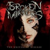 Broken Mirrors - The Universal Disease (CD)