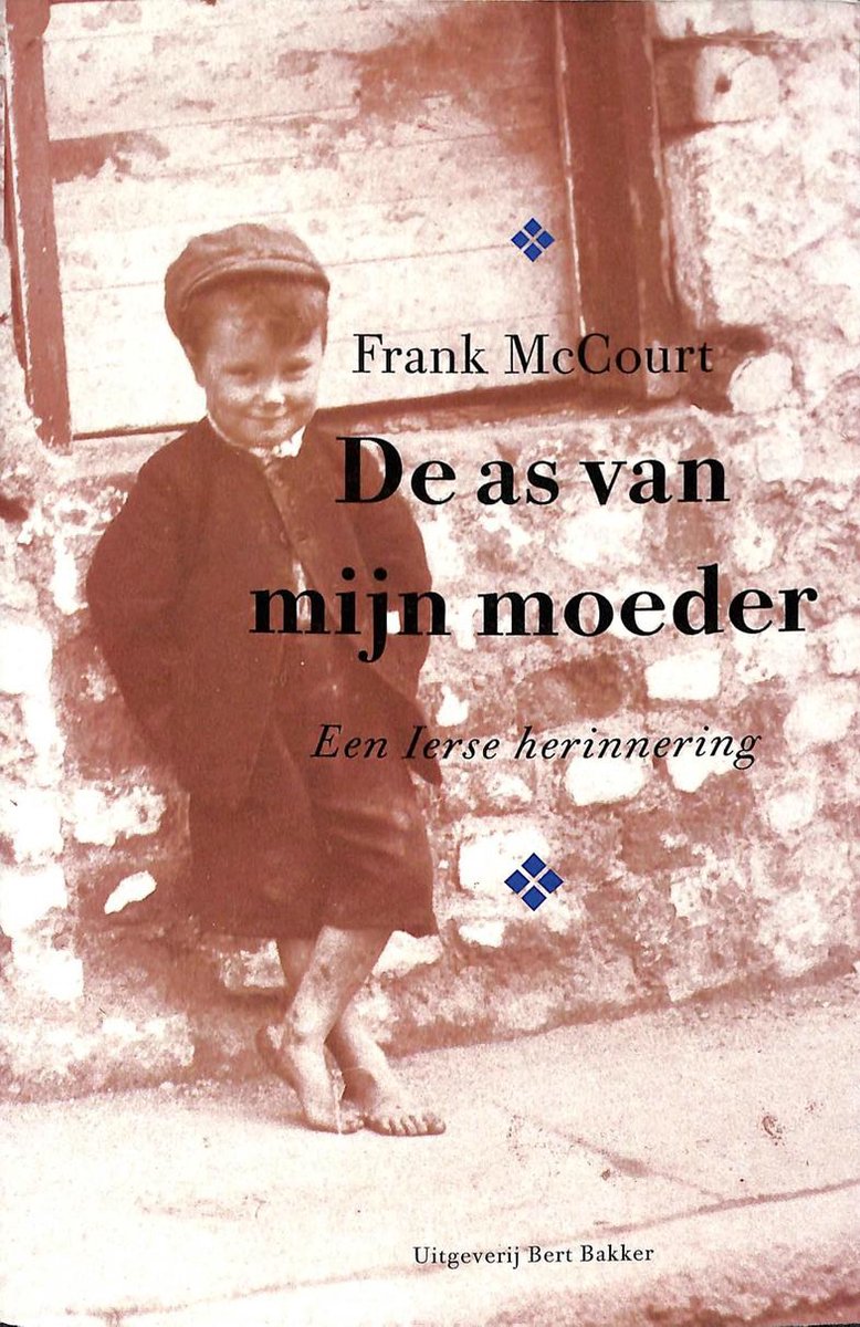 De As Van Mijn Moeder Frank Mccourt 9789035117051 Boeken Bol Com