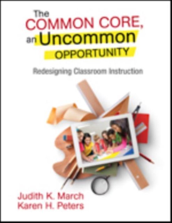 Common Core, An Uncommon Opportunity