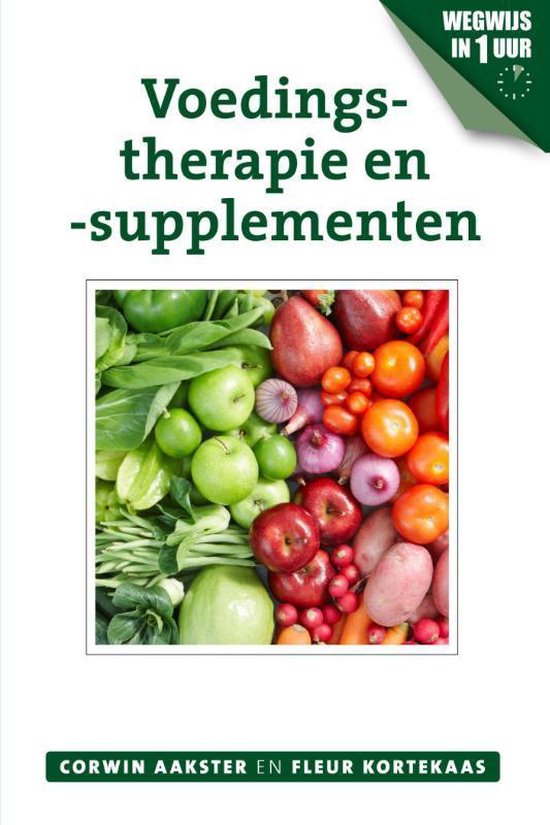 Geneeswijzen in Nederland 11 -   Voedingstherapie en -supplementen