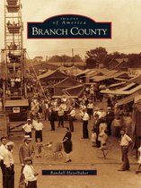 Images of America - Branch County