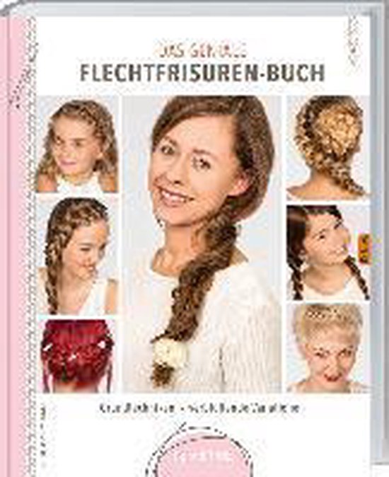 Das geniale Flechtfrisuren-Buch - cover