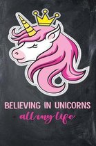 Believing in Unicorns All My Life