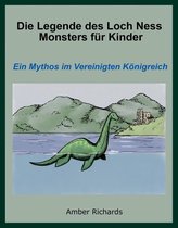 Die Legende des Loch Ness Monsters für Kinder