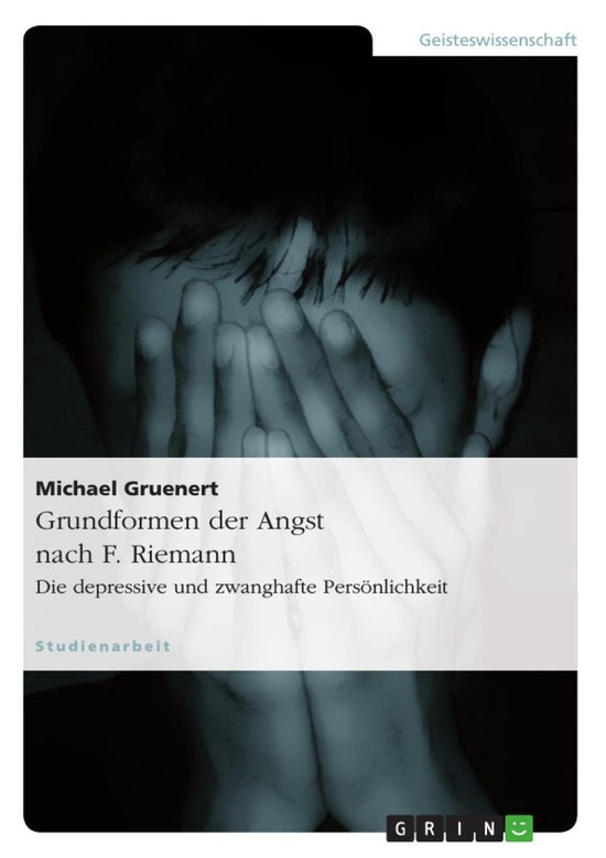 Grundformen der Angst nach F. Riemann - cover