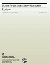 Dutch Pedestrian Safety Research Review