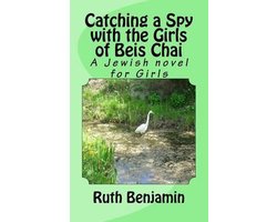 Catching a Spy with the Girls of Beis Chai