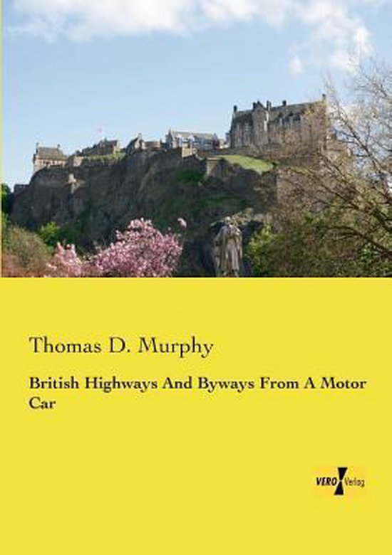 British Highways And Byways From A Motor Car - cover