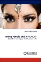 Young People and HIV/AIDS-