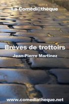 Breves de Trottoirs
