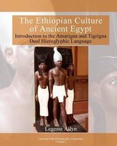 The Ethiopian Culture of Ancient Egypt