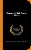 History of Dekalb County, Illinois