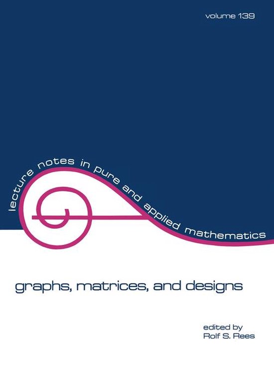 Lecture Notes in Pure and Applied Mathematics - Graphs, Matr ... - cover