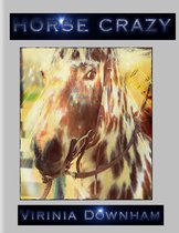 Horse Crazy