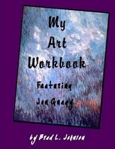 My Art Workbook Featuring Jon Gnagy