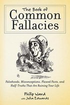 The Book of Common Fallacies