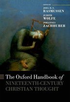 Oxford Handbooks - The Oxford Handbook of Nineteenth-Century Christian Thought