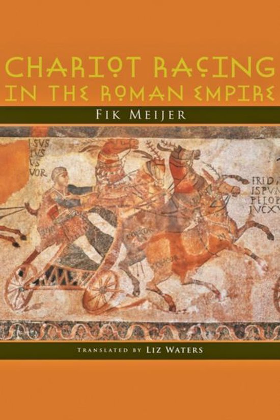 Chariot Racing in the Roman Empire - cover