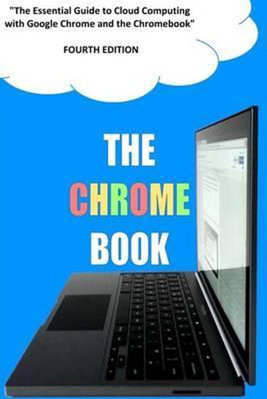 The Chrome Book (Fourth Edition)
