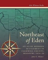 Northeast of Eden