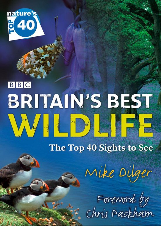 Nature’s Top 40: Britain’s Best Wildlife - cover