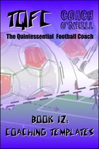 TQFC: Book 12 - Coaching Templates