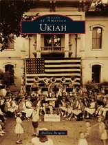 Images of America - Ukiah