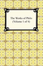 The Works of Philo (Volume 1 of 4)