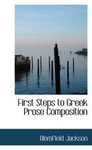 First Steps to Greek Prose Composition