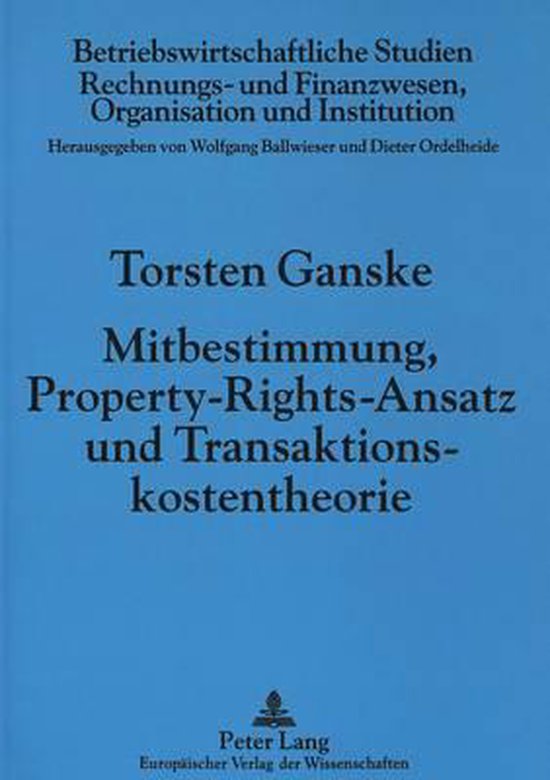 Mitbestimmung, Property-Rights-Ansatz Und Transaktionskosten ... - cover
