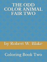 The Odd Color Animal Fair Two
