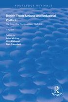 Routledge Revivals - British Trade Unions and Industrial Politics