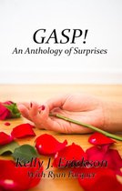 GASP! An Anthology Of Surprises
