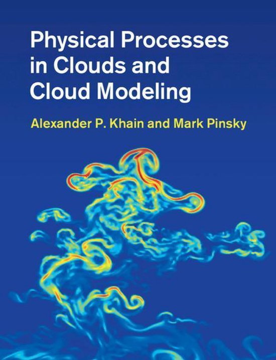 Foto: Physical processes in clouds and cloud modeling