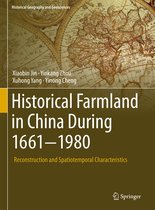Historical Geography and Geosciences - Historical Farmland in China During 1661-1980