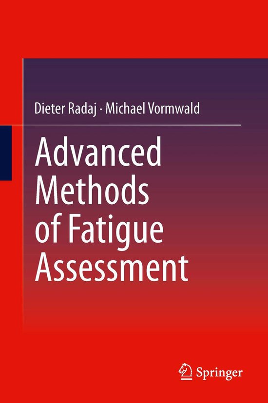 Advanced Methods of Fatigue Assessment - cover